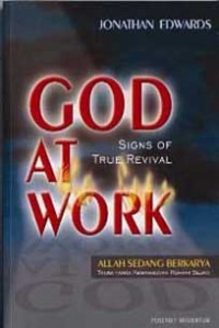 Image of Allah sedang Berkarya: Tanda-tanda Kebangunan Rohani Sejati