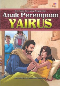 Image of Jairus' Daughter = Anak Perempuan Yairus