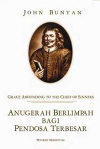 Image of Anugerah Berlimpah Bagi Pendosa Besar