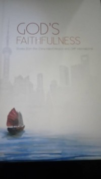 Image of God's Faithfulness, stories from the China Inland missione by OMF Intl