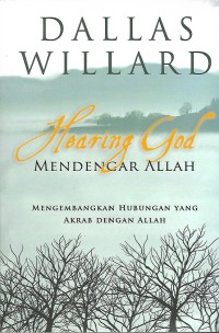 Image of Hearing God = Mendengar Allah : Mengembangkan Hubungan yang Akrab dengan Allah