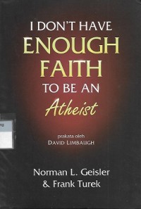 Image of I Don't Have Enough Faith To be An Atheist
