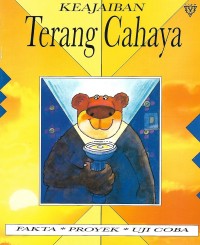 Image of The Wonder of Light = Keajaiban Terang Cahaya