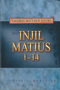 Image of Tafsiran Matthew Henry Injil Matius 1-14