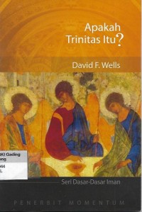 Image of What is the Trinity = Apakah Trinitas itu ?