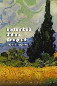 Image of Grow in Grace = Bertumbuh dalam Anugerah