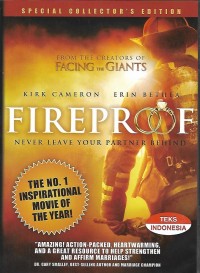Image of Fireproof : Never Leave Your Partner Behind