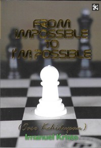 Image of From Impossible To Possible (Oase Kehidupan)