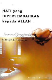Image of A Heart for God = Hati yang Dipersembahkan kepada Allah