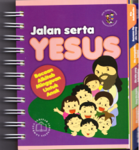 Image of Jalan Serta Yesus : Bacaan Alkitab Mingguan untuk Anak