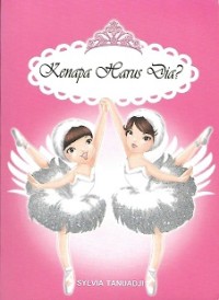 Image of Kenapa Harus Dia?