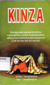 Image of Star of Light = Kinza : Seorang anak mempertaruhkan segala-segalanya untuk menyelamatkan adiknya dari kebuasan dan kekejaman aya tiri dan ibu tiri mereka