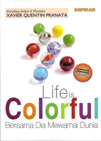 Image of Life is Colorful : Bersama Dia Mewarnai Dunia