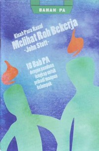 Image of Kisah Para Rasul: Melihat Roh Bekerja