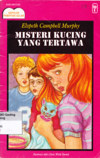 Image of The Ten Commandments Mysteries : The Mystery of The Laughing Cat = Misteri Sepuluh Perintah Allah : Misteri Kucing yang Tertawa