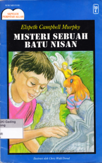 Image of The Ten Commandments Mysteries : The Mystery of The Gravestone = Misteri Sepuluh Perintah Allah: Misteri Sebuah Batu Nisan