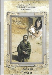 Image of The Bible : Moses Part 1