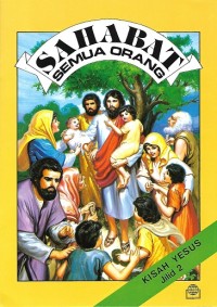 Image of Sahabat Semua Orang : Kisah Yesus Jilid 2