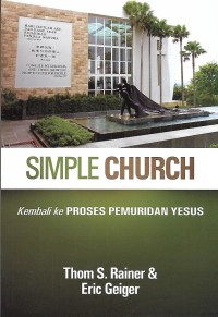 Image of Simple Church : Melanjutkan Proses Allah untuk Pemuridan