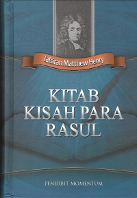 Image of Tafsiran Matthew Henry : Kitab Kisah Para Rasul