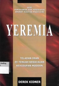 Image of Yeremia : Teladan Iman di Tengah Kekacauan Kehidupan Modern