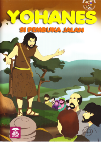 Image of John The Messenger = Yohanes : Si Pembuka Jalan